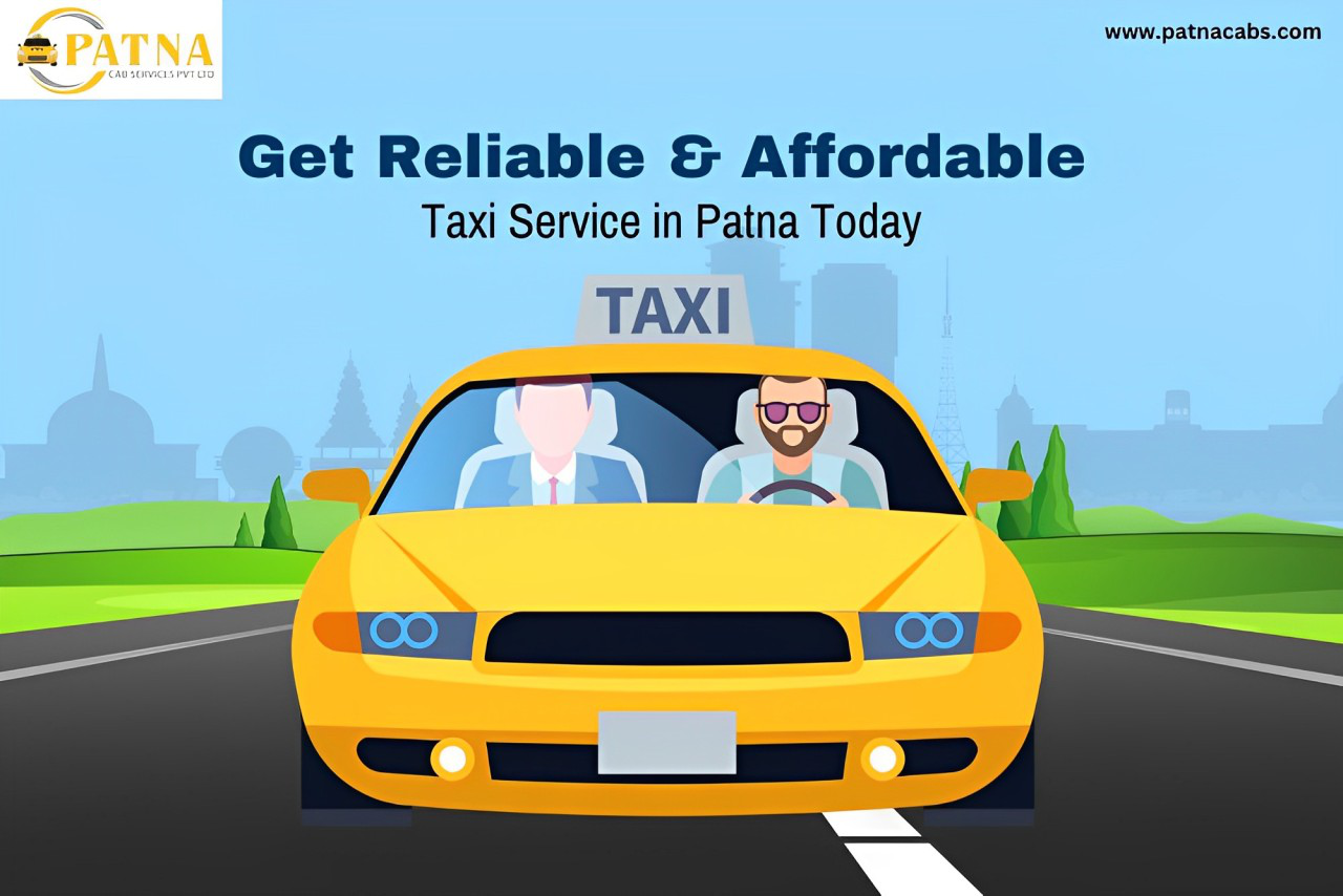 Taxi Service in Patna - Reliable Rides, Easy Booking