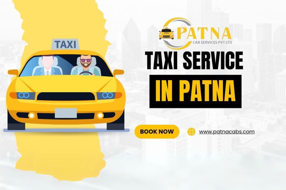 Best Taxi Service In Patna: Patna Cab Services